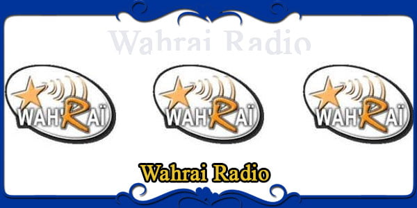 radio wahrai