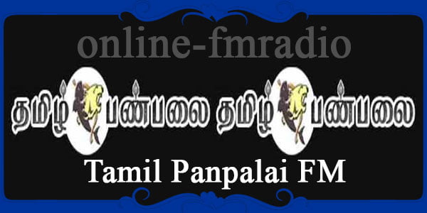 Tamil Panpalai FM