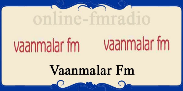 Vaanmalar Fm