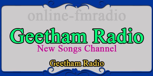 Geetham Radio Old Songs Channel