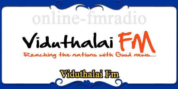 Viduthalai Fm