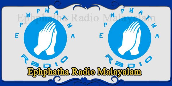 Ephphatha Radio Malayalam