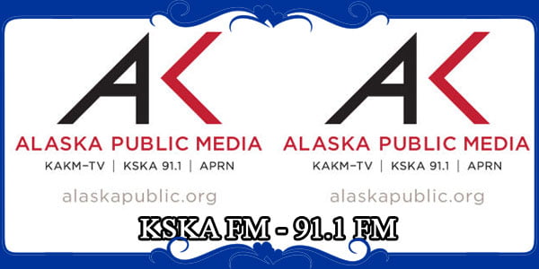 KSKA FM - 91.1 FM