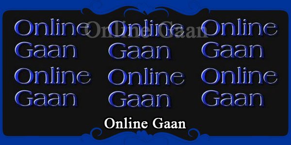 Online Gaan