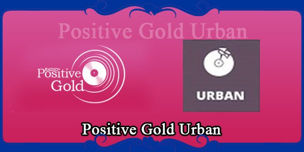 Positive Gold Urban