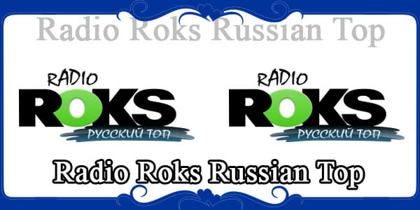 Radio Roks Russian Top