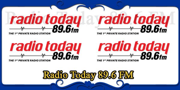 Radio Today 89.6 FM