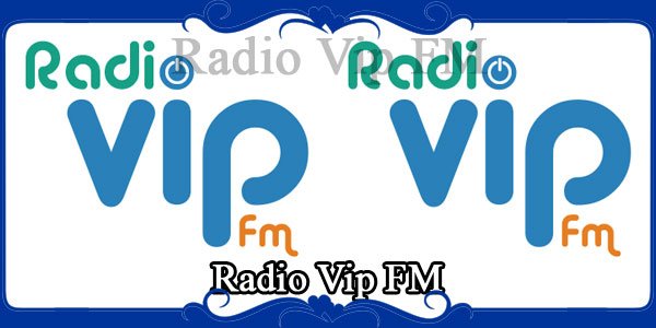 Radio Vip FM