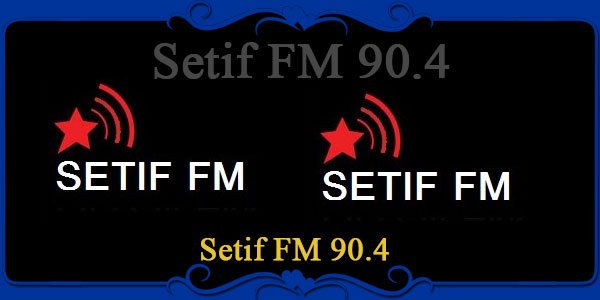 Setif FM 90.4