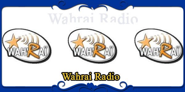 Wahrai Radio