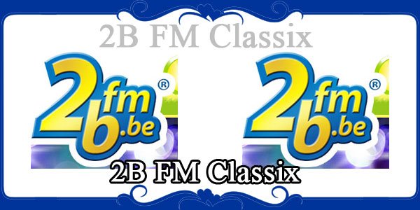 2B FM Classix 