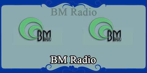 BM Radio