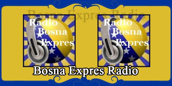 Bosna Expres Radio