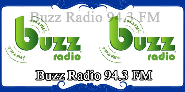  Buzz Radio 94.3 FM