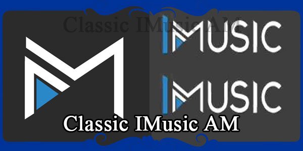 Classic IMusic AM