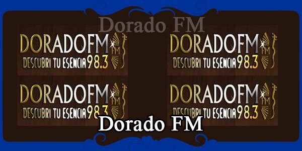Dorado FM