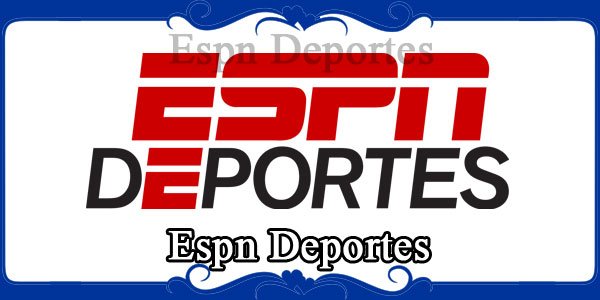 Espn Deportes Radio