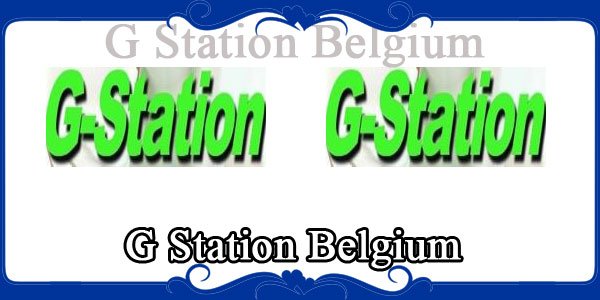 G Station Belgium 