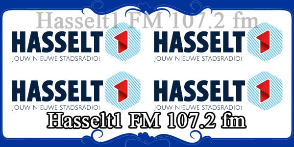 Hasselt1 FM 107.2 fm