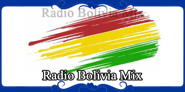 Radio Bolivia Mix