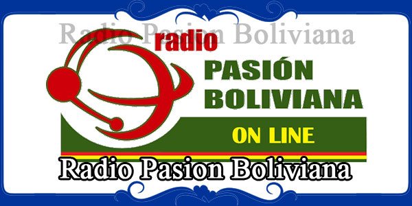 Radio Pasion Boliviana
