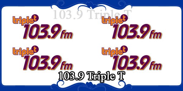103.9 Triple T
