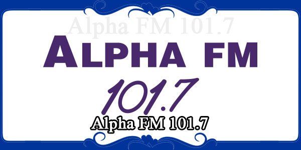Alpha FM 101.7