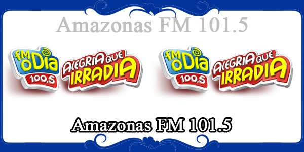 Amazonas FM 101.5