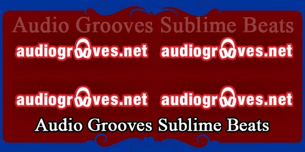Audio Grooves Sublime Beats