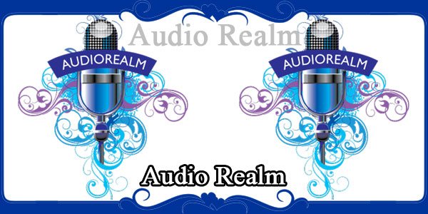 Audio Realm
