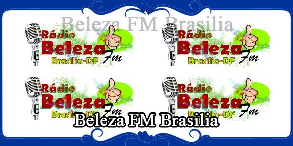 Beleza FM Brasilia