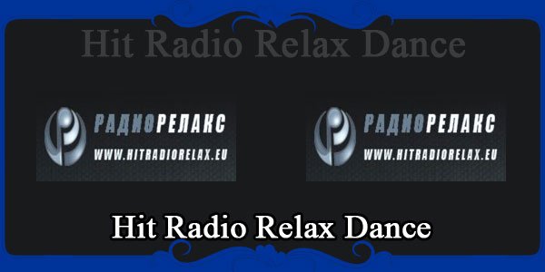 Hit Radio Relax Dance