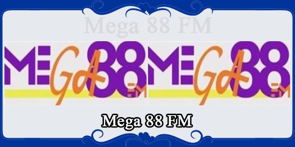 Mega 88 FM