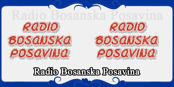 Radio Bosanska Posavina
