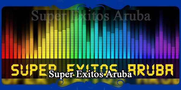 Super Exitos Aruba