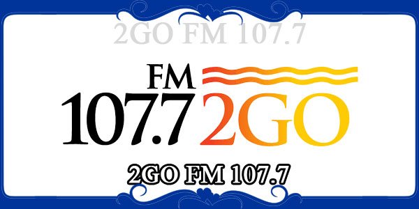 2GO FM 107.7