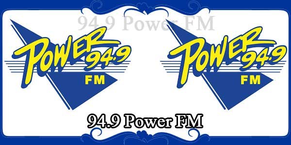 94.9 Power FM