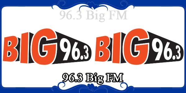 96.3 Big FM