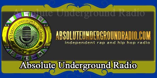 Absolute Underground Radio