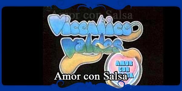 Amor con Salsa