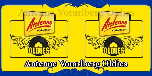 Antenne Vorarlberg Oldies