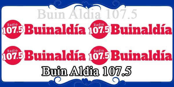 Buin Aldia 107.5