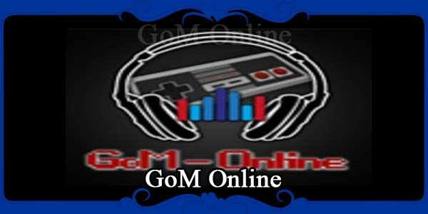 GoM Online