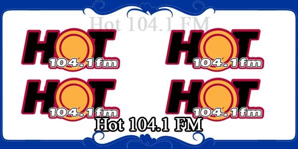 Hot 104.1 FM