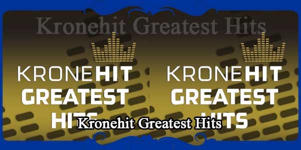 Kronehit Greatest Hits