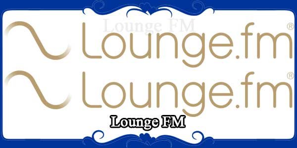 Lounge FM
