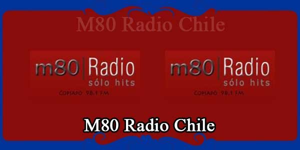 M80 Radio Chile