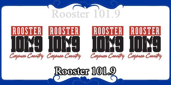 Rooster 101.9