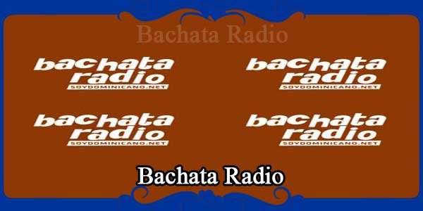 Bachata Radio