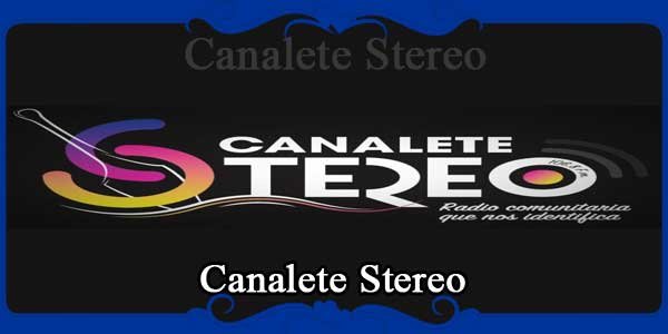 Canalete Stereo